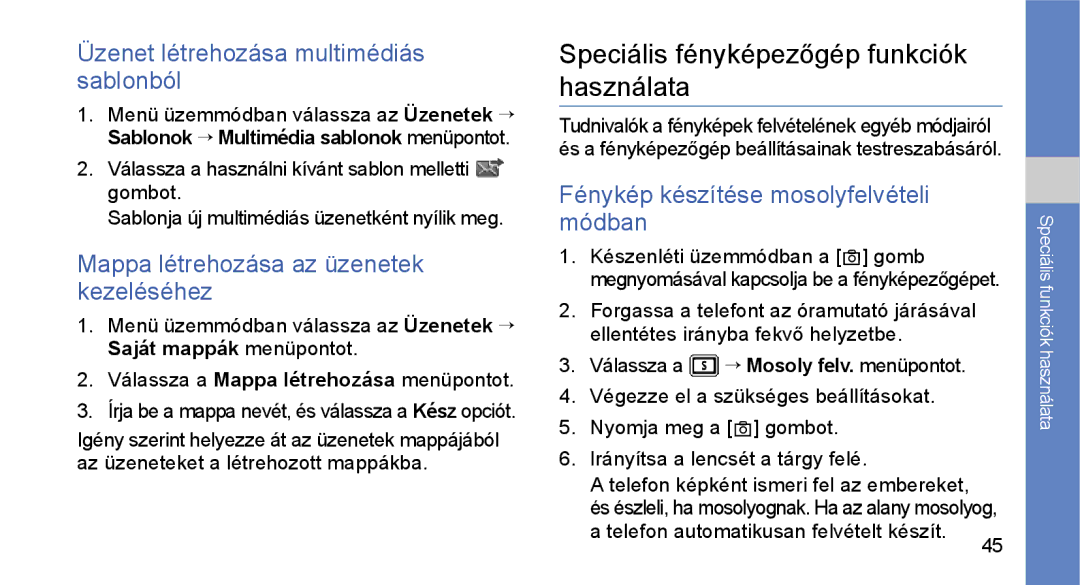 Samsung GT-S3650CWACNX manual Speciális fényképezőgép funkciók használata, Üzenet létrehozása multimédiás sablonból 