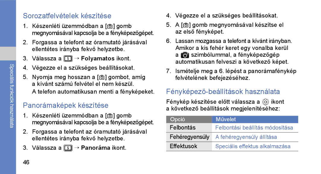 Samsung GT-S3650FOATMH manual Sorozatfelvételek készítése, Panorámaképek készítése, Fényképező-beállítások használata 