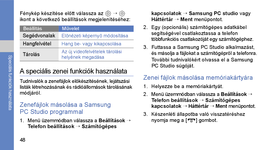 Samsung GT-S3650CWAIRD, GT-S3650TIAOPT manual Speciális zenei funkciók használata, Zenei fájlok másolása memóriakártyára 