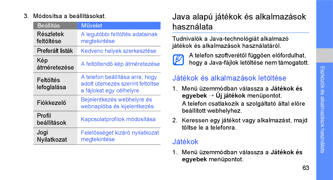 Samsung GT-S3650FOACIT, GT-S3650TIAOPT Java alapú játékok és alkalmazások használata, Játékok és alkalmazások letöltése 