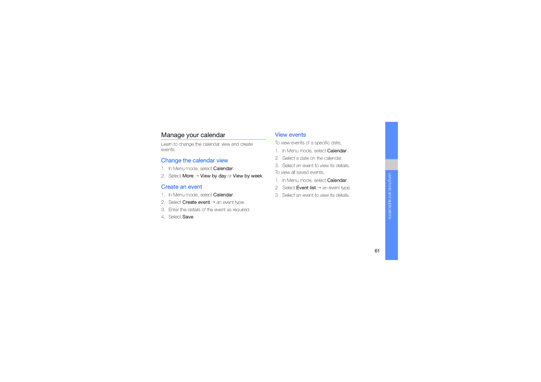 Samsung GT-S3653FOAECT, GT-S3653CWWMID manual Manage your calendar, Change the calendar view, Create an event, View events 