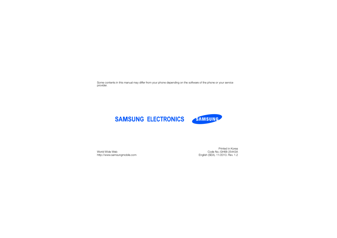 Samsung GT-S3653CYAMED manual World Wide Web, Printed in Korea, Code No.GH68-25443A, English SEA. 11/2010. Rev 