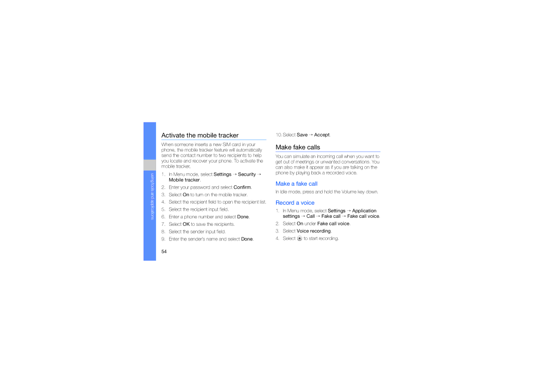 Samsung GT-S3653TIWXSG, GT-S3653CWWMID manual Activate the mobile tracker, Make fake calls, Make a fake call, Record a voice 