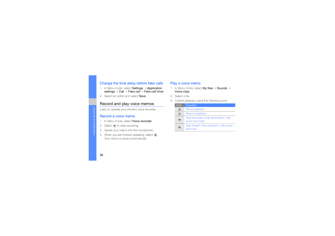 Samsung GT-S3653CWWXXV manual Record and play voice memos, Change the time delay before fake calls, Record a voice memo 