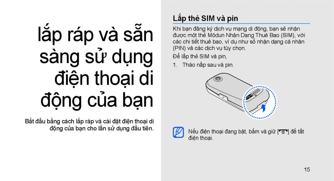 Samsung GT-S3653CYWXEV, GT-S3653CWWXXV manual Lắp ráp và sẵn sàng sử dụng điện thoại di động của bạn, Lắp thẻ SIM và pin 