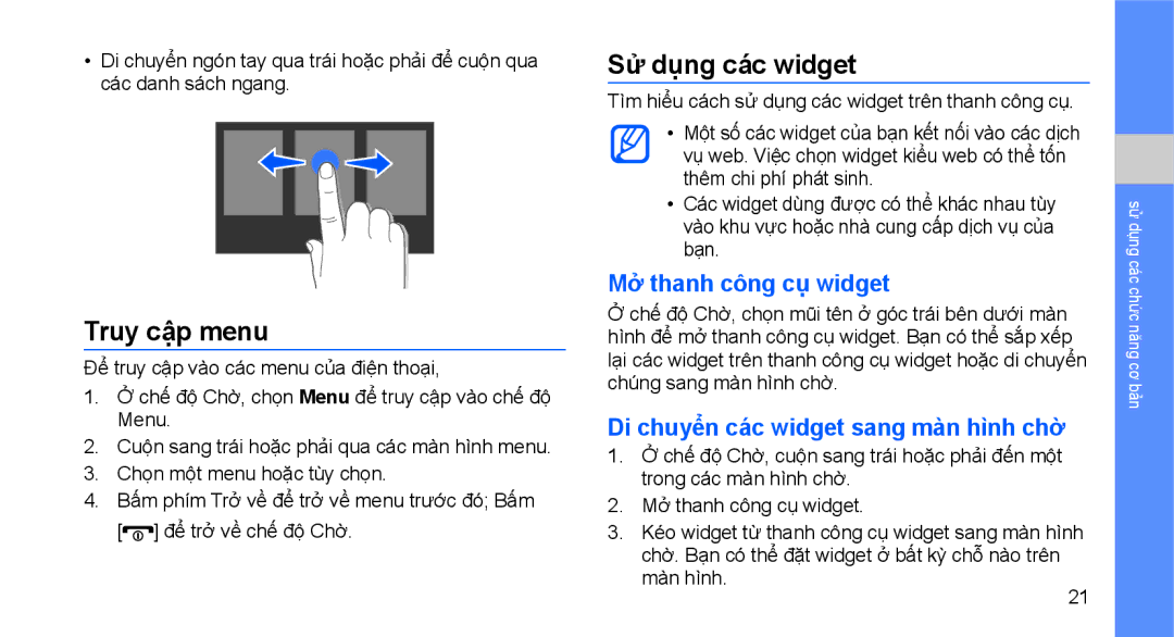 Samsung GT-S3653ENWXEV Truy cập menu, Sư dung cac widget, Mở thanh công cụ widget, Di chuyển các widget sang màn hình chờ 