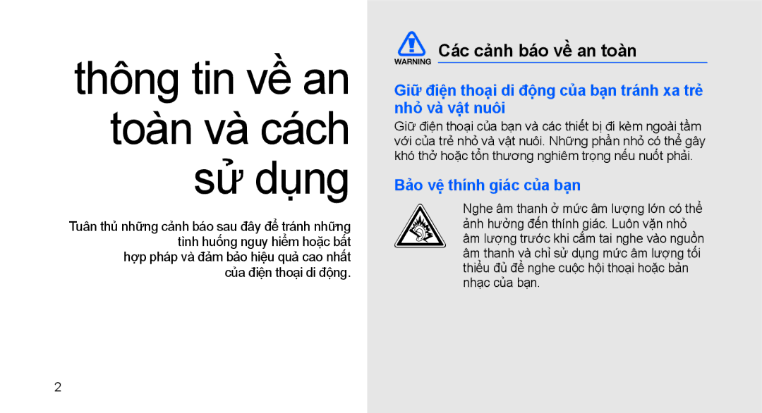 Samsung GT-S3653HBWXEV manual Các cảnh báo về an toàn, Giữ điện thoại di động của bạn tránh xa trẻ nhỏ và vật nuôi 