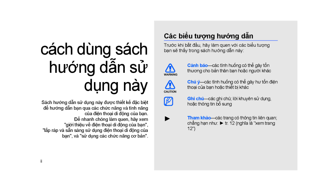 Samsung GT-S3653TIAXXV, GT-S3653KKAXXV, GT-S3653CWAXEV, GT-S3653CWWXXV, GT-S3653TIWXXV Cách dùng sách hướng dẫn sử dụng này 