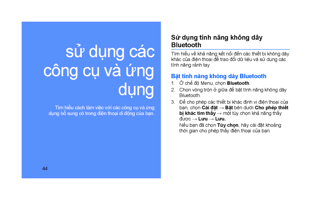 Samsung GT-S3653CYWXXV, GT-S3653KKAXXV manual Sử dụng tính năng không dây Bluetooth, Bật tính năng không dây Bluetooth 
