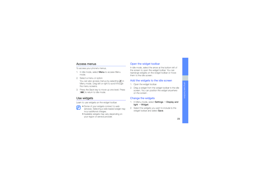 Samsung GT-S5230LKWSEB manual Access menus, Use widgets, Open the widget toolbar, Add the widgets to the idle screen 