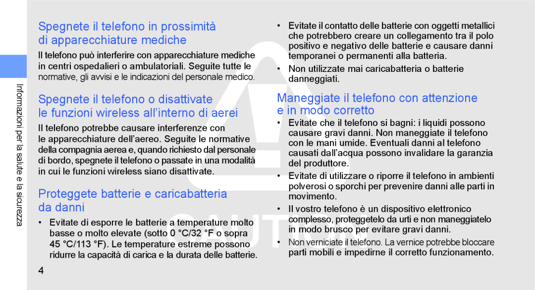 Samsung GT-S5230OWWCIT, GT-S5230DIWCIT, GT-S5230LKWCIT manual Proteggete batterie e caricabatteria da danni 