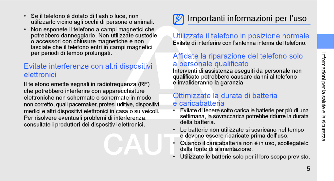 Samsung GT-S5230LKWCIT manual Importanti informazioni per l’uso, Evitate interferenze con altri dispositivi elettronici 