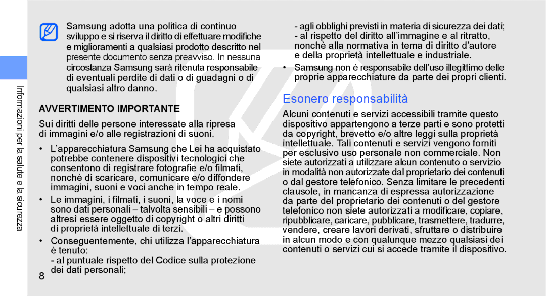 Samsung GT-S5230LKWCIT, GT-S5230DIWCIT, GT-S5230OWWCIT manual Esonero responsabilità, Avvertimento Importante 