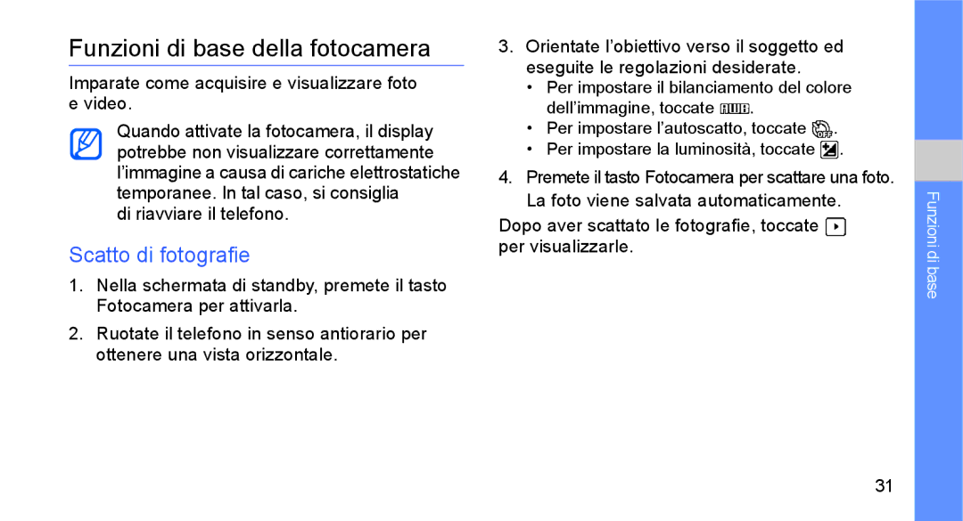 Samsung GT-S5230OWWCIT, GT-S5230DIWCIT Funzioni di base della fotocamera, Scatto di fotografie, Di riavviare il telefono 