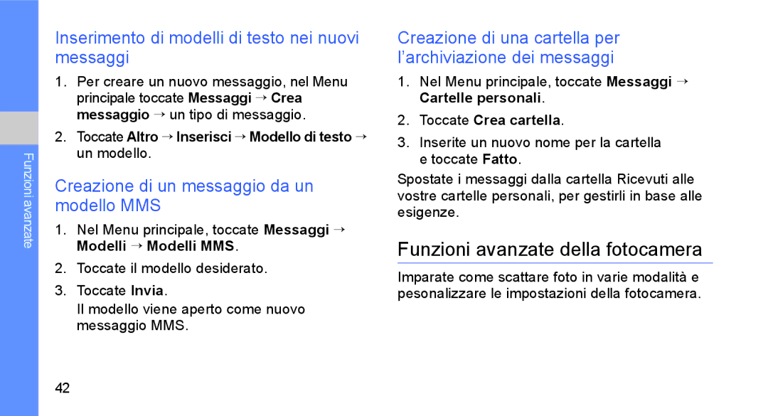 Samsung GT-S5230DIWCIT manual Funzioni avanzate della fotocamera, Inserimento di modelli di testo nei nuovi messaggi 