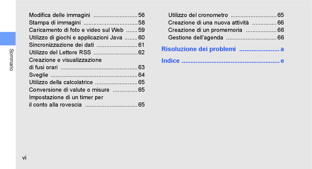 Samsung GT-S5230DIWCIT, GT-S5230OWWCIT, GT-S5230LKWCIT manual Creazione e visualizzazione, Impostazione di un timer per 