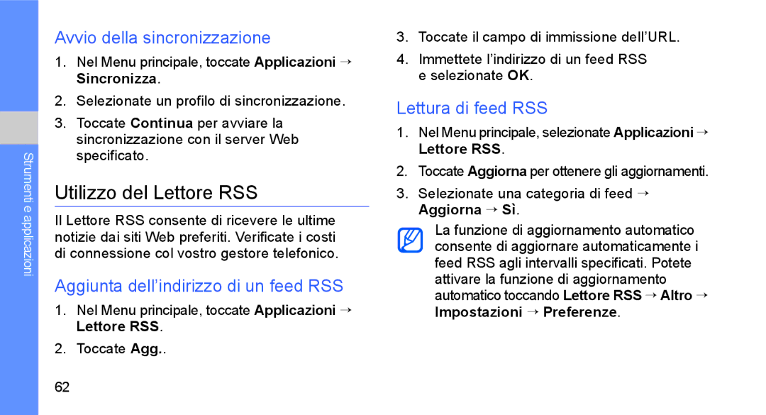 Samsung GT-S5230LKWCIT Utilizzo del Lettore RSS, Avvio della sincronizzazione, Aggiunta dell’indirizzo di un feed RSS 