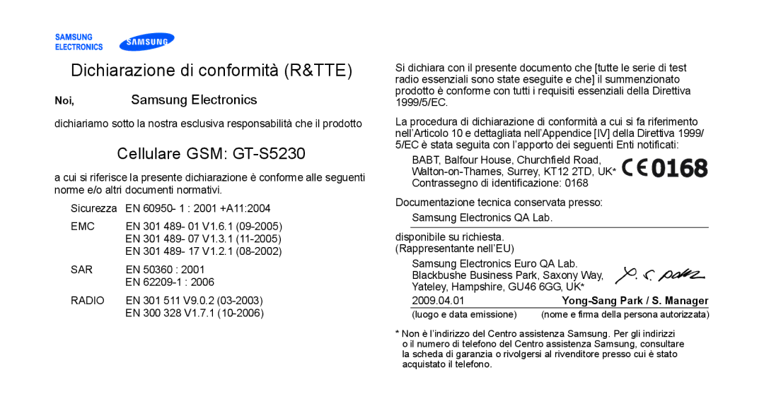 Samsung GT-S5230OWWCIT, GT-S5230DIWCIT, GT-S5230LKWCIT manual Dichiarazione di conformità R&TTE 