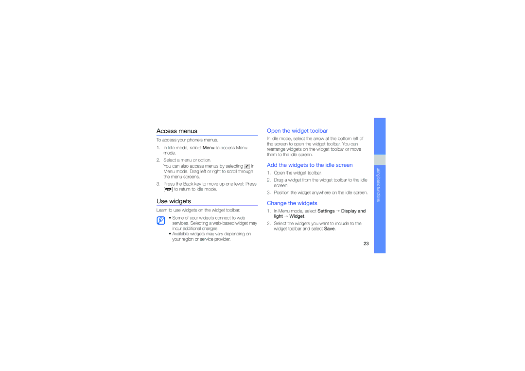 Samsung GT-S5230LKNSFR manual Access menus, Use widgets, Open the widget toolbar, Add the widgets to the idle screen 