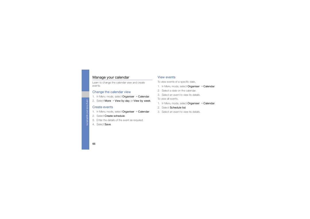 Samsung GT-S5230LKNNRJ, GT-S5230LKNDBT manual Manage your calendar, Change the calendar view, Create events, View events 