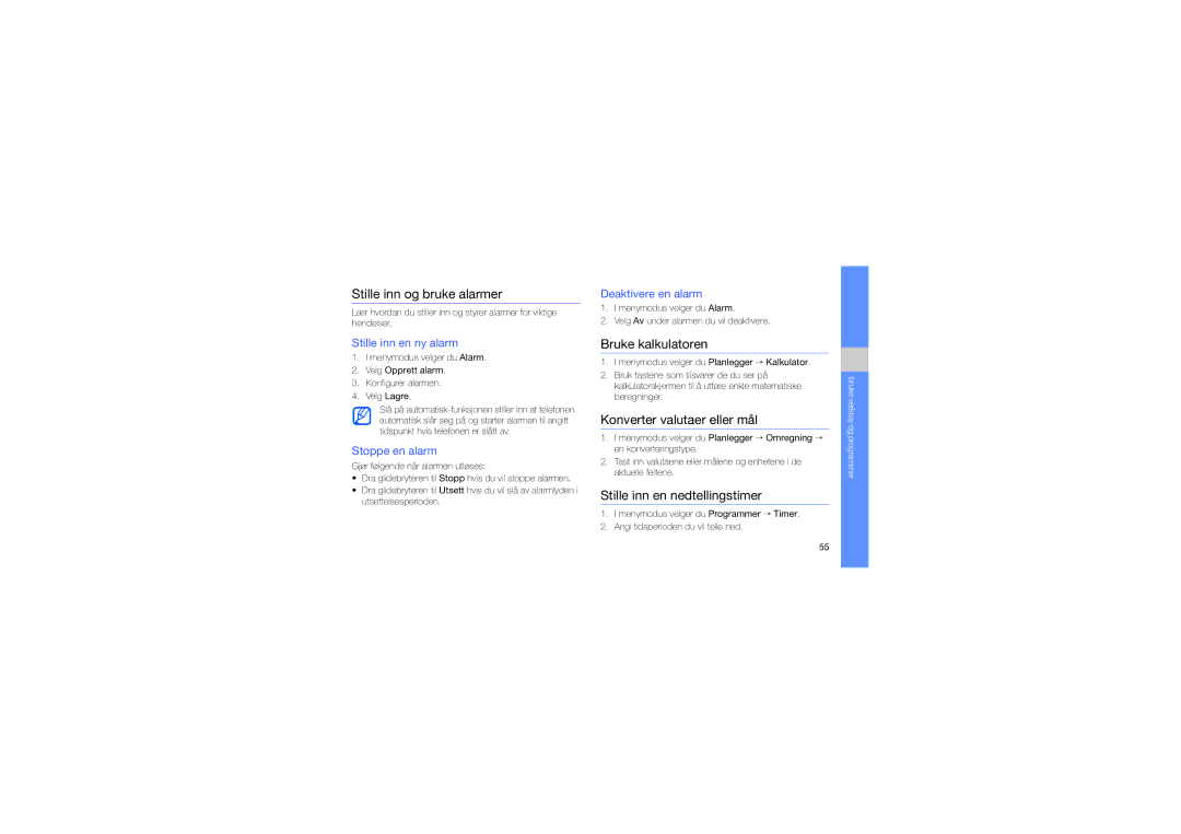 Samsung GT-S5230LKNXEC, GT-S5230LKNNEE manual Stille inn og bruke alarmer, Bruke kalkulatoren, Konverter valutaer eller mål 