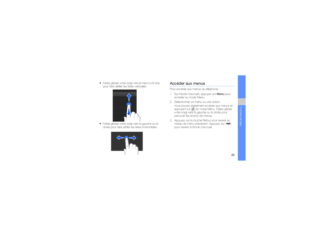 Samsung GT-S5230LKNNRJ, GT-S5230LKNSFR, GT-S5230LKNFTM, GT-S5230LKNBOG, GT-S5230OWNFTM, GT-S5230LKWNRJ manual Accéder aux menus 