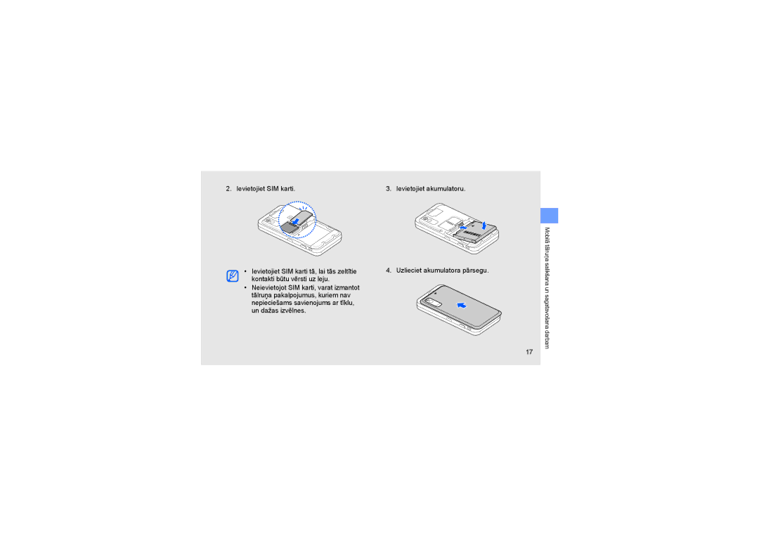 Samsung GT-S5230LKWSEB, GT-S5230OWWSEB manual Ievietojiet akumulatoru Uzlieciet akumulatora pārsegu 