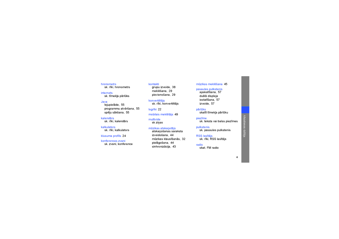 Samsung GT-S5230LKWSEB manual Sk. rīki, hronometrs, Sk. rīki, kalendārs, Sk. rīki, kalkulators, Sk. zvani, konference 