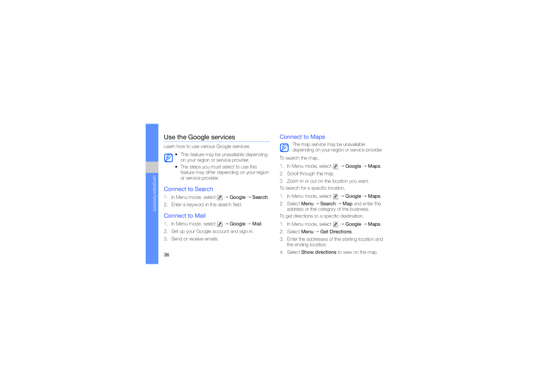 Samsung GT-S5233DIWLEV, GT-S5233DIWABS manual Use the Google services, Connect to Search, Connect to Mail, Connect to Maps 