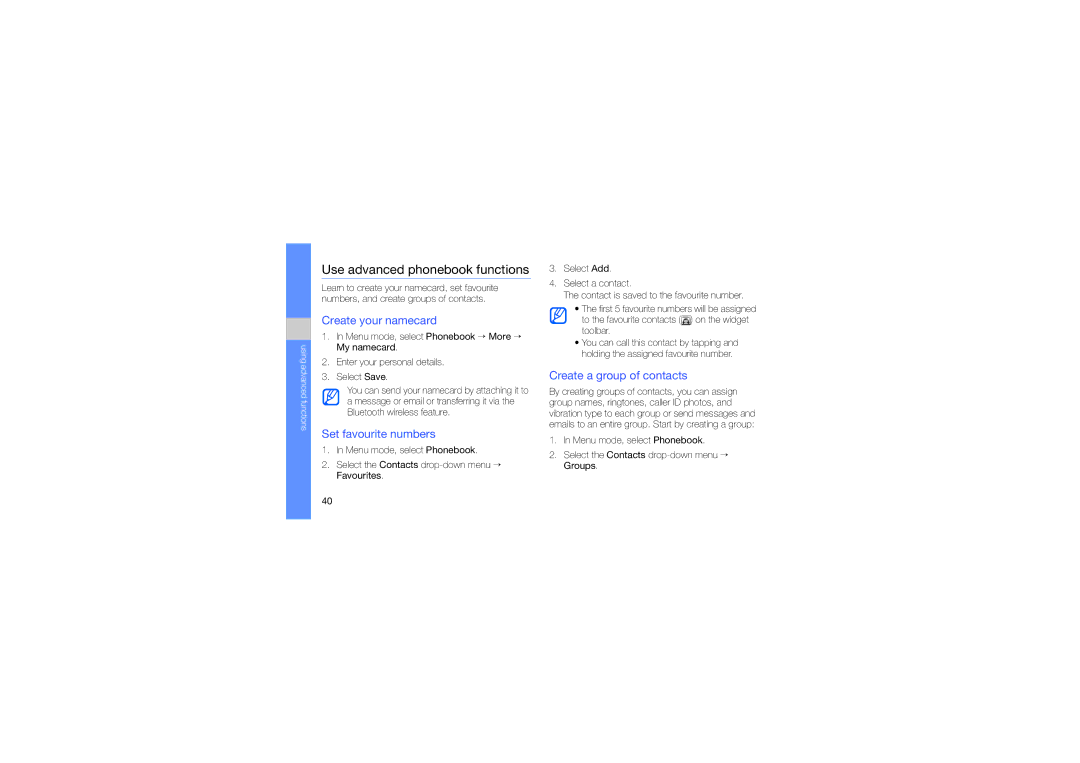 Samsung GT-S5233MSWMMC, GT-S5233DIWABS manual Use advanced phonebook functions, Create your namecard, Set favourite numbers 