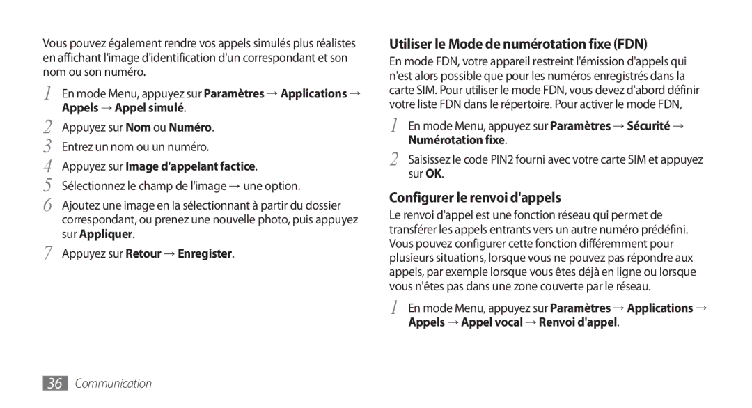 Samsung GT-S5250HKACOA, GT-S5250HKAVVT manual Utiliser le Mode de numérotation fixe FDN, Configurer le renvoi dappels 