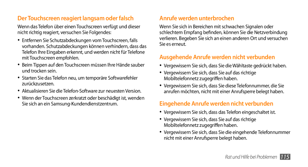 Samsung GT-S5250HKADBT, GT-S5250HKAEPL manual Der Touchscreen reagiert langsam oder falsch 