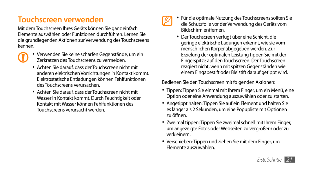 Samsung GT-S5250HKADBT, GT-S5250HKAEPL manual Touchscreen verwenden, Zerkratzen des Touchscreens zu vermeiden 