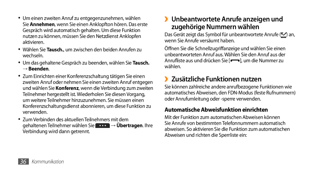 Samsung GT-S5250HKAEPL, GT-S5250HKADBT ››Zusätzliche Funktionen nutzen, Automatische Abweisfunktion einrichten, → Beenden 