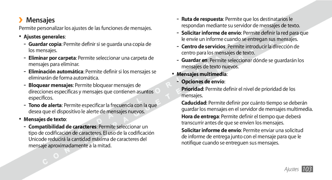 Samsung GT-S5250HKAFOP manual ››Mensajes, Ajustes generales, Mensajes de texto, Mensajes multimedia Opciones de envío 