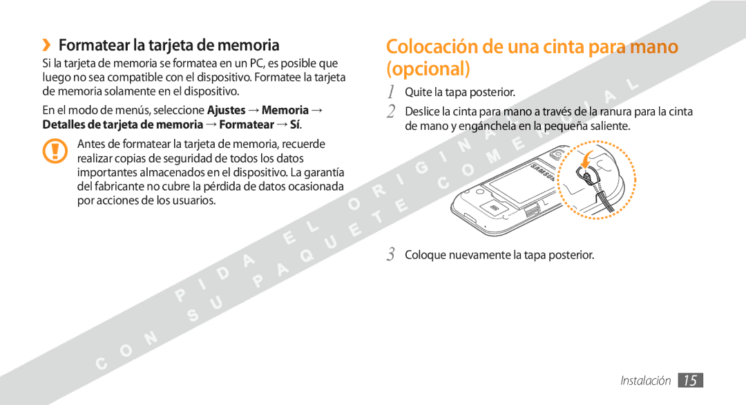 Samsung GT-S5250HKAFOP manual Colocación de una cinta para mano opcional, ››Formatear la tarjeta de memoria 