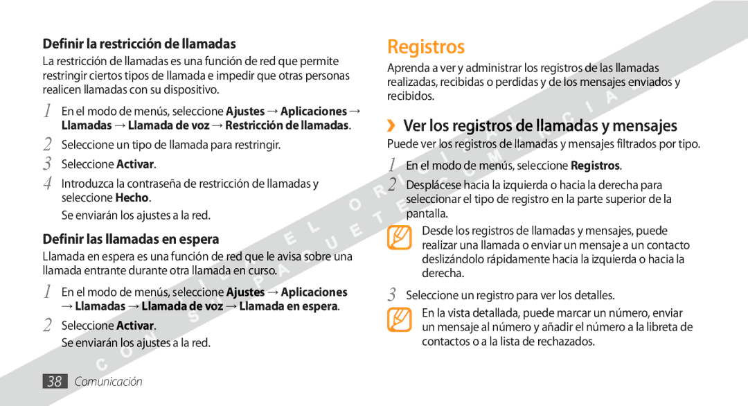 Samsung GT-S5250HKAFOP manual Registros, ››Ver los registros de llamadas y mensajes, Definir la restricción de llamadas 