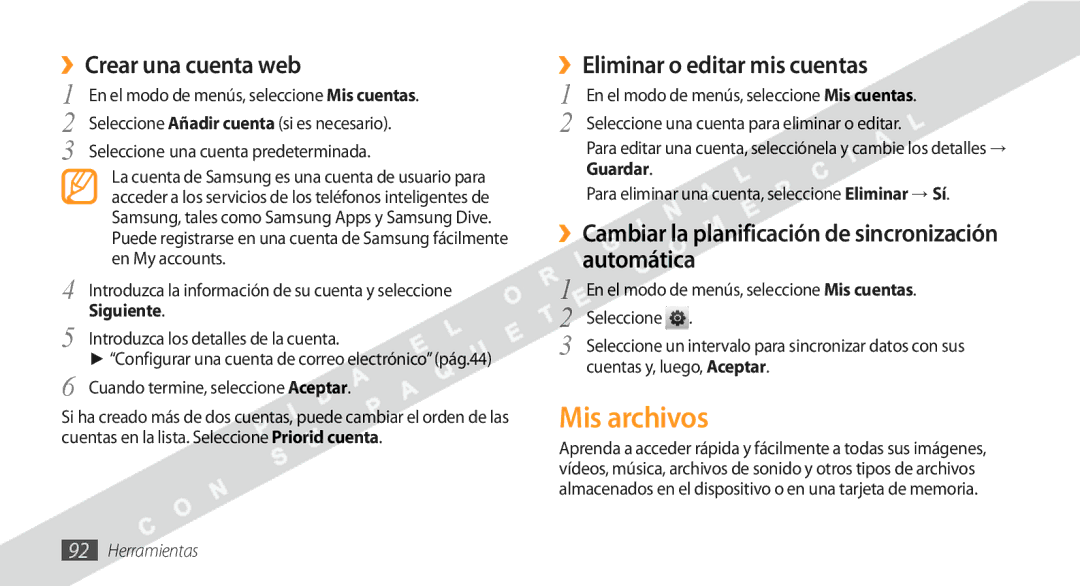 Samsung GT-S5250HKAFOP manual Mis archivos, ››Crear una cuenta web, ››Eliminar o editar mis cuentas 