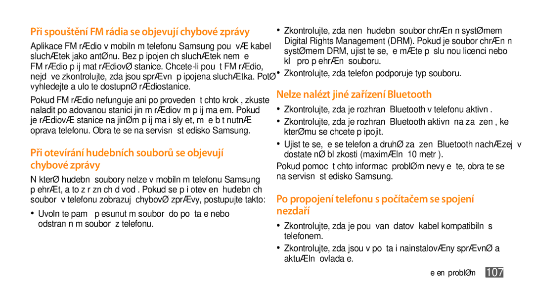 Samsung GT-S5250PWAXEZ Při spouštění FM rádia se objevují chybové zprávy, Zkontrolujte, zda telefon podporuje typ souboru 