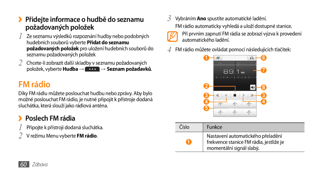Samsung GT-S5250PWFIRD, GT-S5250PWAIRD manual FM rádio, ››Poslech FM rádia, Nastavení automatického přeladění, 60 Zábava 