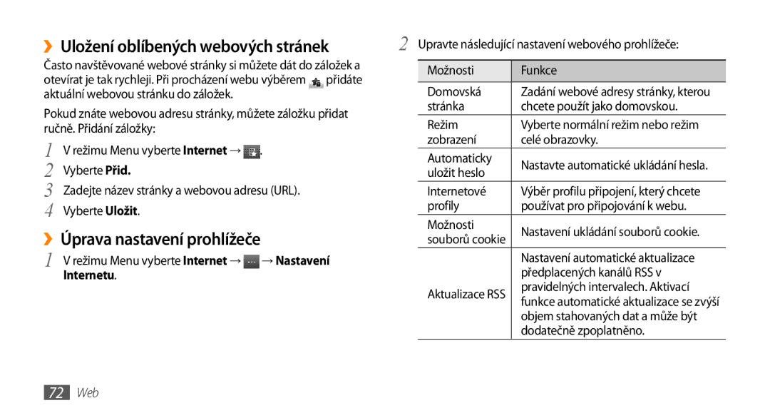 Samsung GT-S5250PWAXEZ manual ››Uložení oblíbených webových stránek, ››Úprava nastavení prohlížeče, Internetu, 72 Web 