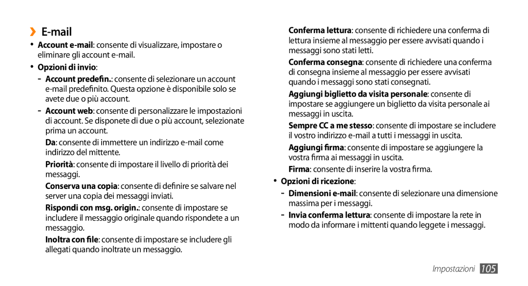 Samsung GT-S5250HKAPRO, GT-S5250TIACIT, GT-S5250HKATIM, GT-S5250HKAVOM ››E-mail, Firma consente di inserire la vostra firma 