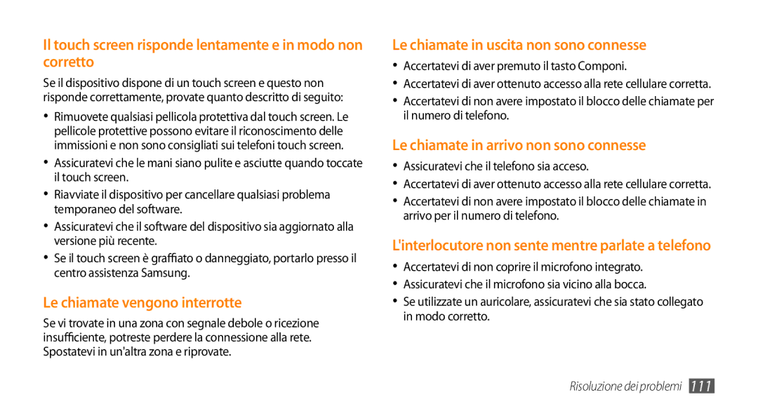 Samsung GT-S5250TIATIM manual Accertatevi di aver premuto il tasto Componi, Assicuratevi che il telefono sia acceso 