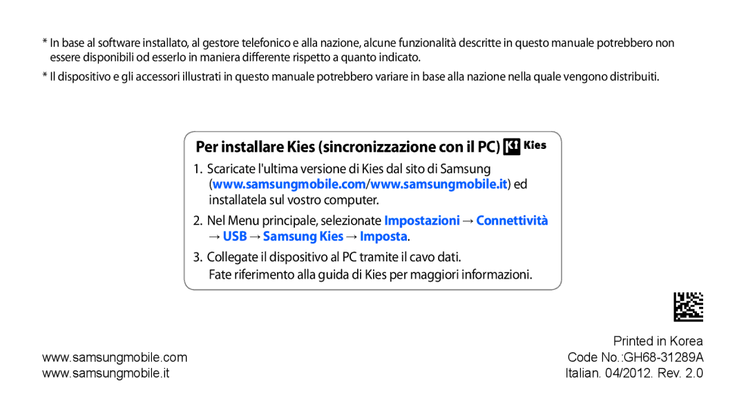 Samsung GT-S5250HKAPRO, GT-S5250TIACIT manual Per installare Kies sincronizzazione con il PC, → USB → Samsung Kies → Imposta 