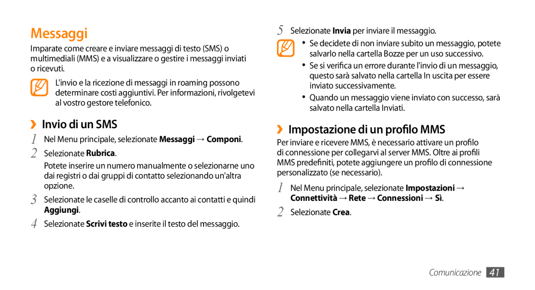 Samsung GT-S5250PWRCIT, GT-S5250TIACIT manual Messaggi, ››Invio di un SMS, ››Impostazione di un profilo MMS, Aggiungi 