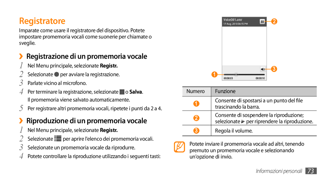 Samsung GT-S5250HKATIM manual Registratore, ››Registrazione di un promemoria vocale, ››Riproduzione di un promemoria vocale 