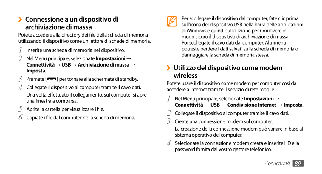 Samsung GT-S5250HKACIT, GT-S5250TIACIT, GT-S5250HKATIM manual ››Utilizzo del dispositivo come modem wireless, Imposta 