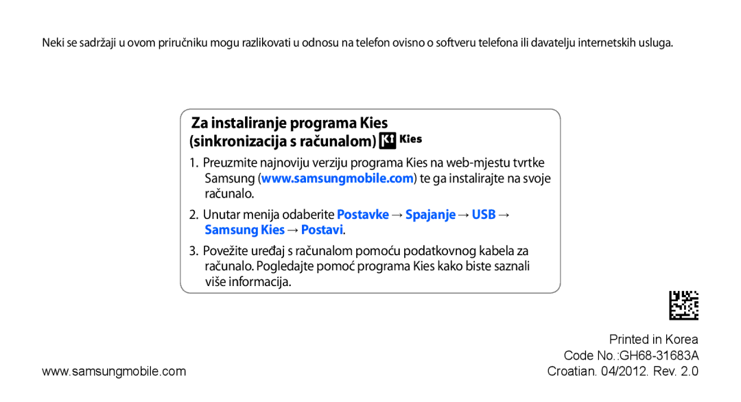 Samsung GT-S5250HKATWO, GT-S5250TIATRA, GT-S5250PWATRA manual Za instaliranje programa Kies sinkronizacija s računalom 