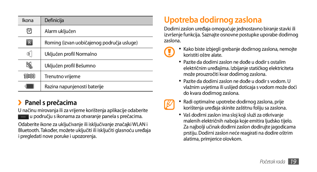 Samsung GT-S5250HKAVIP, GT-S5250TIATRA, GT-S5250PWATRA, GT-S5250HKATWO manual Upotreba dodirnog zaslona, ››Panel s prečacima 