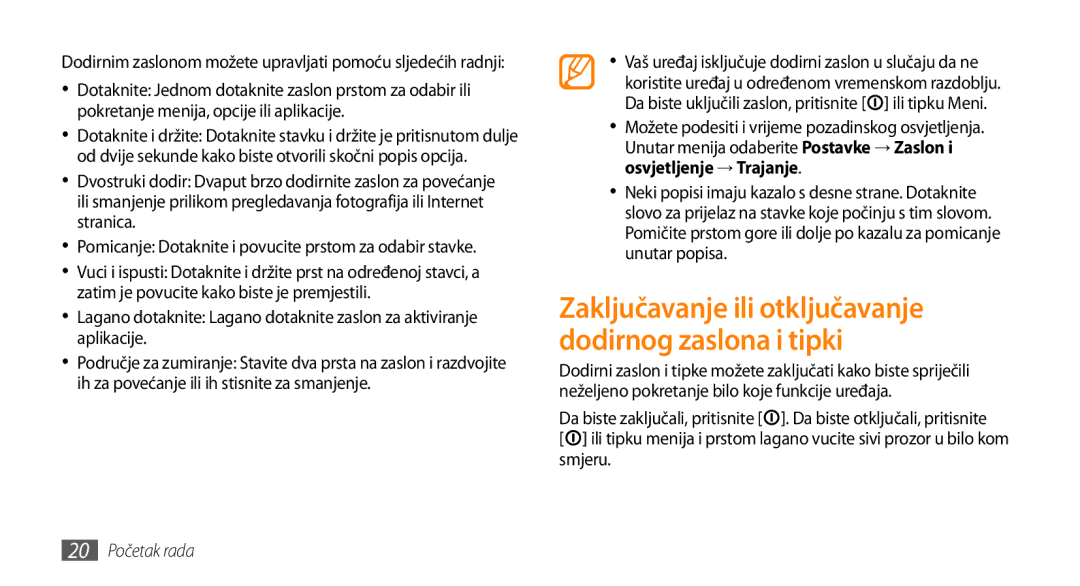 Samsung GT-S5250TIATRA, GT-S5250PWATRA manual Zaključavanje ili otključavanje dodirnog zaslona i tipki, 20 Početak rada 